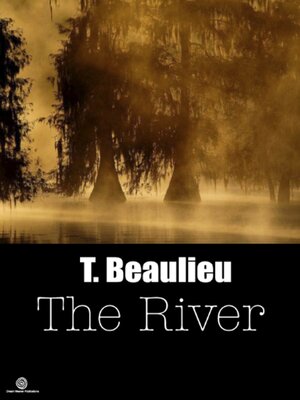 cover image of 'The River' Blood Brother Chronicles--Volume 1